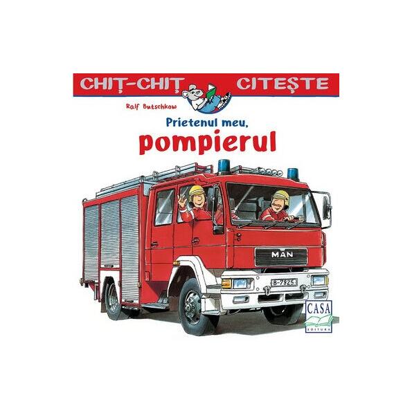 Prietenul meu, pompierul - Ralf Butschkow - Casa