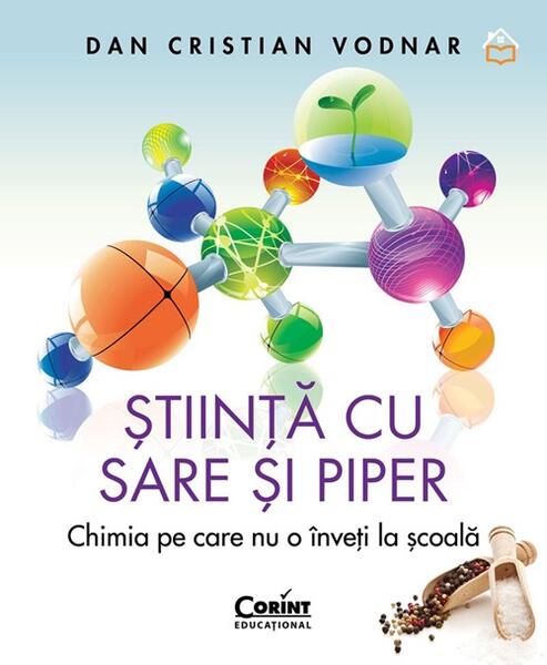 Știință cu sare și piper - Dan Cristian Vodnar - Corint