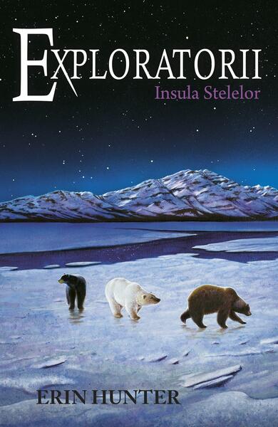 Insula stelelor. Exploratorii (Vol. 6) - Erin Hunter - Galaxia Copiilor