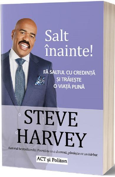 Salt înainte - Steve Harvey - Act și Politon