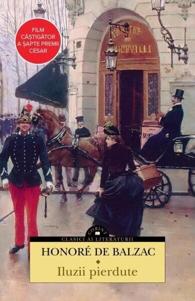 Iluzii pierdute - Honoré de Balzac - Corint