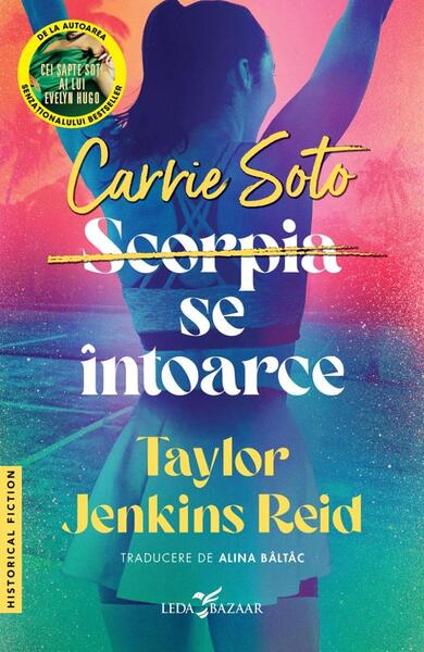 Carrie Soto se întoarce - Taylor Jenkins Reid - Leda