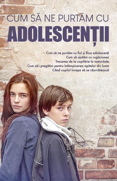 Cum să ne purtăm cu adolescenții - De Suflet