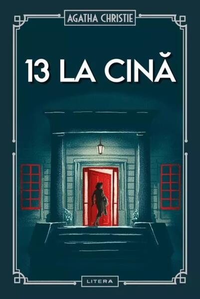 13 la cina (Vol. 41) - Hardcover - Agatha Christie - Litera