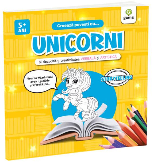Creeaza povesti cu... unicorni - Paperback brosat - Gama