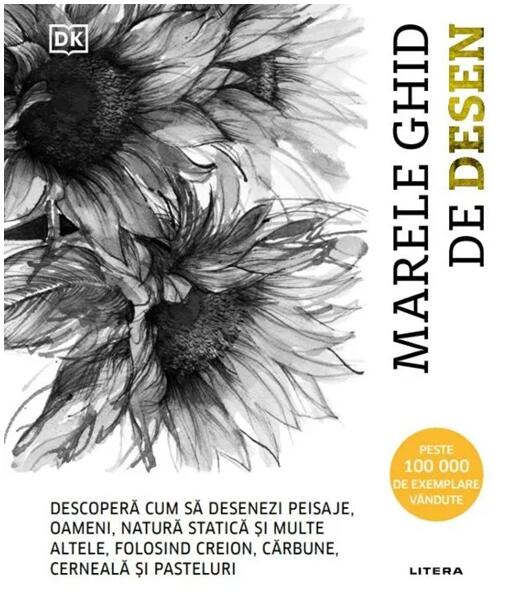 Marele ghid de desen - Hardcover - Dorling Kindersley (DK) - Litera