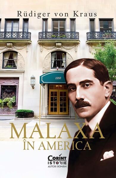 Malaxa în America - Paperback brosat - Rüdiger von Kraus - Corint