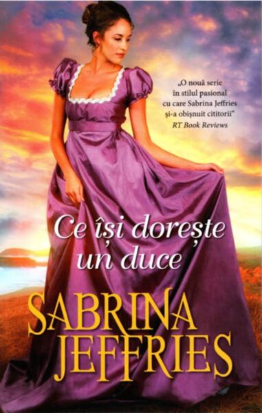 Ce își dorește un duce - Sabrina Jeffries - Litera