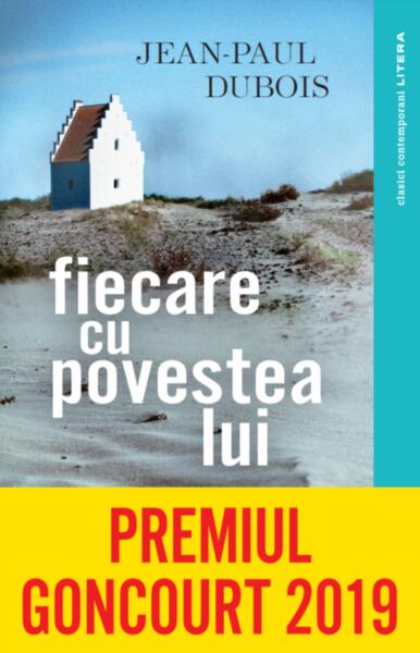 Fiecare cu povestea lui - Paperback - Jean-Paul Dubois - Litera