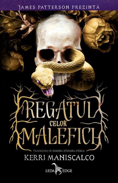 Regatul celor Malefici (Vol. 1) - Kerri Maniscalco - Leda
