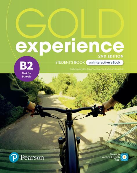 Gold Experience B2 Student's Book & Interactive eBook with Digital Resources & App, 2nd Edition - Kathryn Alevizos, Megan Roderick, Suzanne Gaynor - Pearson