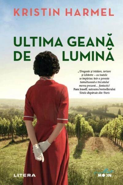 Ultima geană de lumină - Kristin Harmel - Litera
