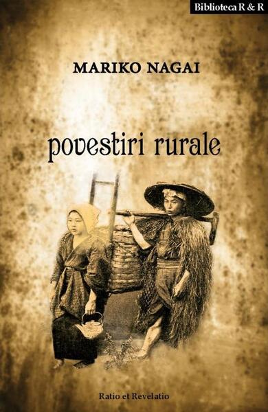 Povestiri rurale - Mariko Nagai - Ratio et Revelatio