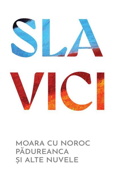 Moara cu noroc. Pădureanca și alte nuvele - Art