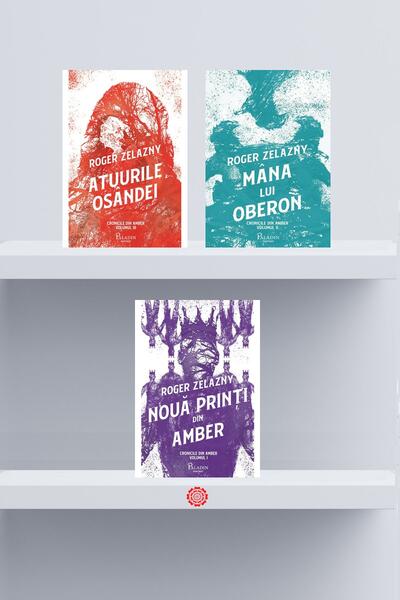 Pachet Seria Cronicile din Amber - Roger Zelazny - Paladin