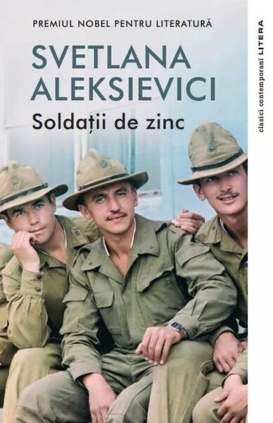 Soldaţii de zinc - Svetlana Aleksievici - Litera