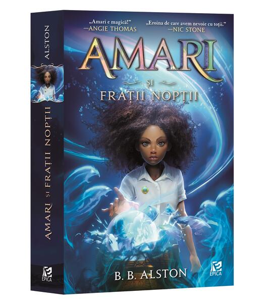 Amari și Frații Nopții - B. B. Alston - Epica Publishing