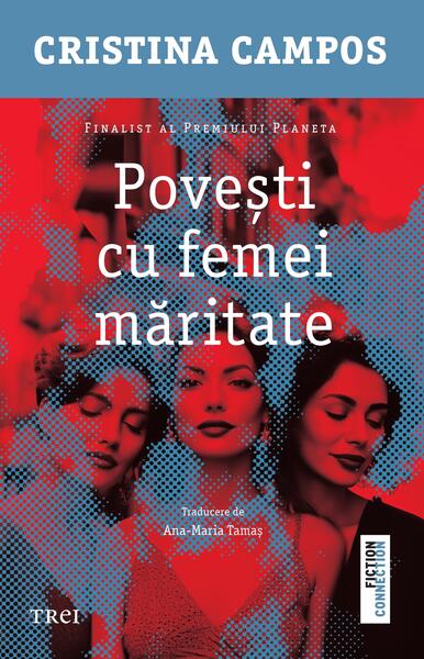 Povești cu femei măritate - Trei
