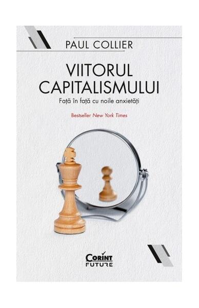 Viitorul capitalismului - Paul Collier