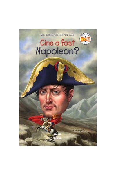 Cine a fost Napoleon? - Jim Gigliotti - Pandora M