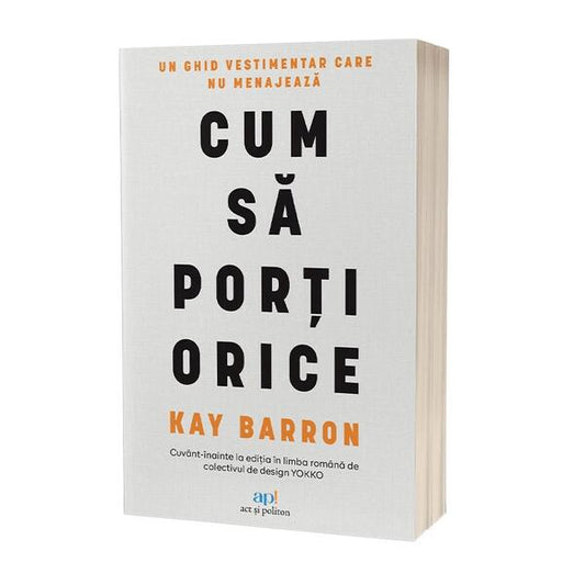 Cum să porți orice - Act și Politon