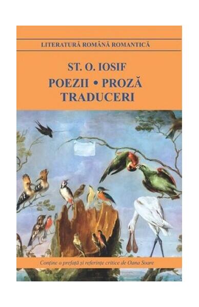 Poezii. Proză. Traduceri - Ştefan Octavian Iosif - Cartex