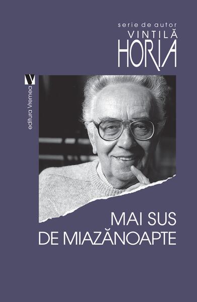 Mai sus de miazănoapte - Vintilă Horia - Vremea