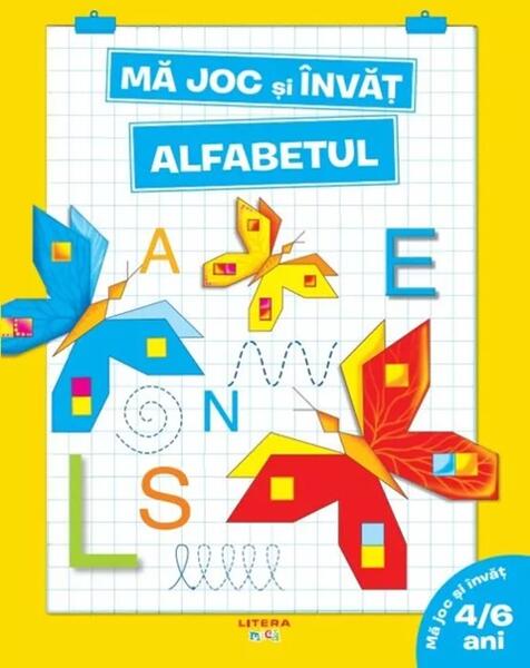 Mă joc și învăț. Alfabetul (4-6 ani) - Litera mică
