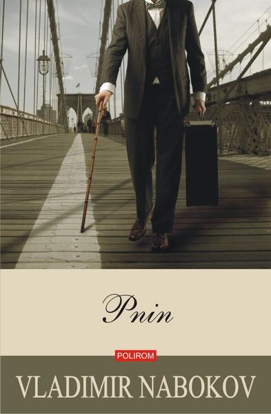 Pnin - Vladimir Nabokov - Polirom