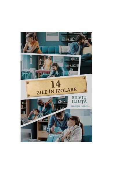 14 zile în izolare - Silviu Iliuță