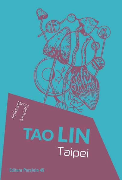 Taipei - Tao Lin - Paralela 45