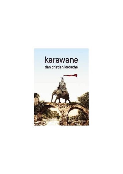 karawane - Dan Cristian Iordache - Charmides
