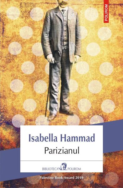 Parizianul - Isabella Hammad - Polirom