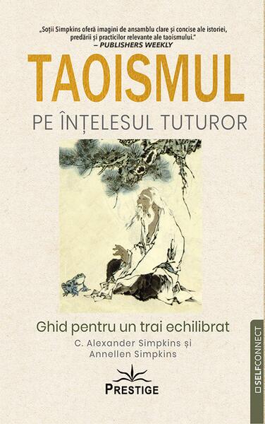 Taoismul pe înțelesul tuturor - Prestige