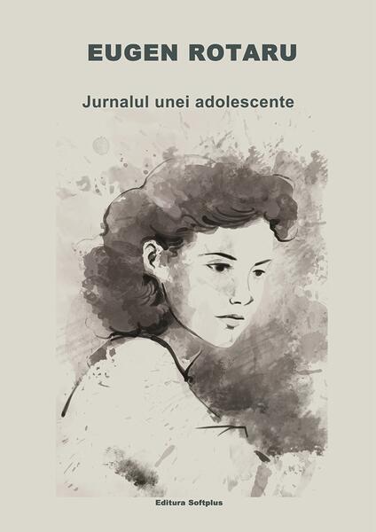 Jurnalul unei adolescente - Paperback brosat - Softplus
