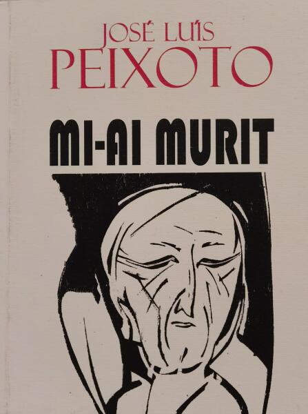 Morreste-me / Mi-ai murit - José Luís Peixoto - Charmides