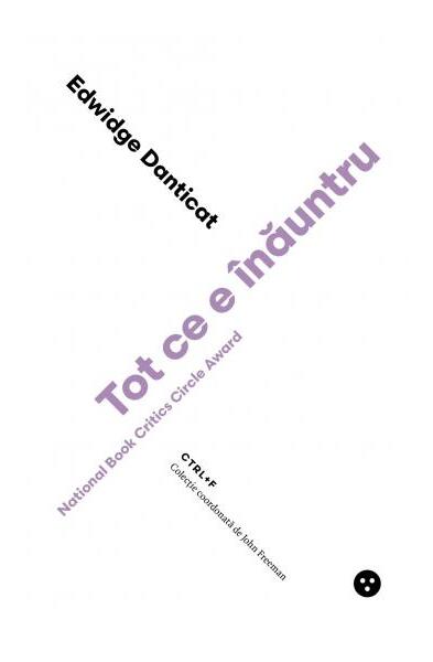 Tot ce e înăuntru - Edwidge Danticat - Black Button Books
