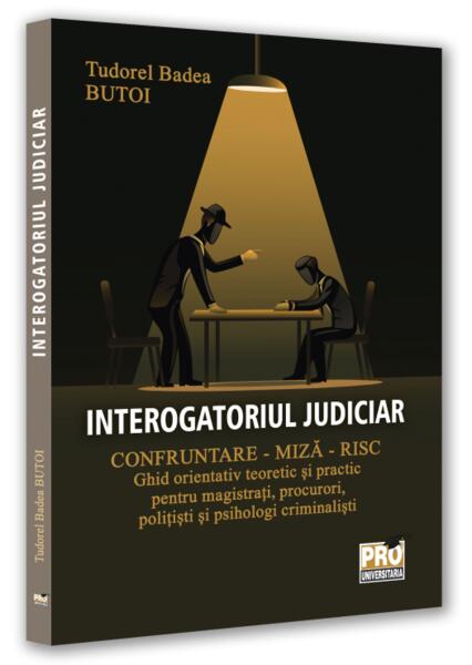 Interogatoriul judiciar - Pro Universitaria