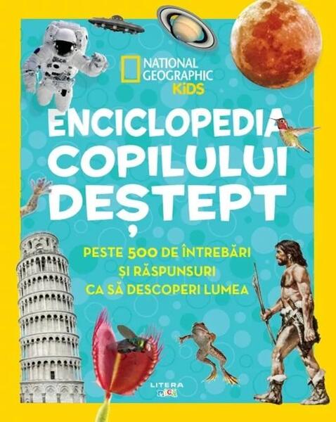 Enciclopedia copilului deștept - Paperback brosat - National Geographic - Litera mică
