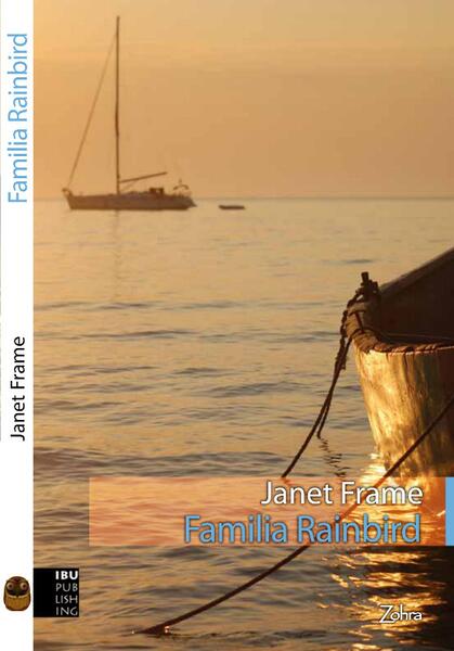 Familia Rainbird - Janet Frame - IBU Publishing