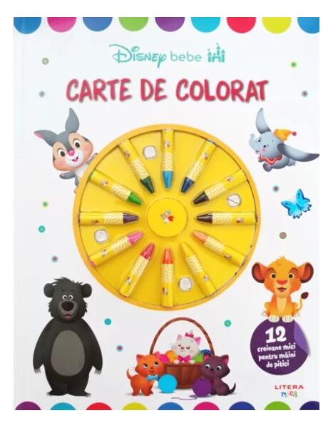 Disney Bebe - carte de colorat - Disney - Litera mică