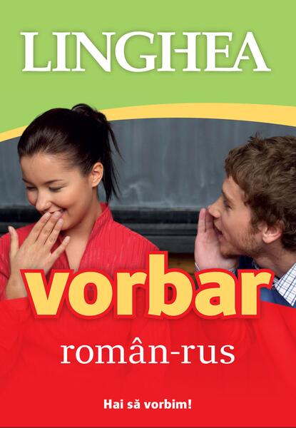 Vorbar român-rus - Linghea
