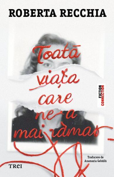 Toată viața care ne-a mai rămas - Trei
