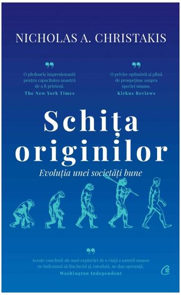 Schița originilor - Nicholas A. Christakis - Curtea Veche