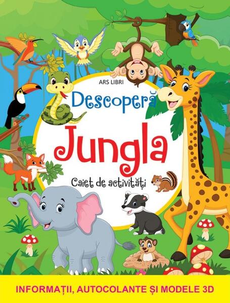 Descoperă jungla - Ars Libri