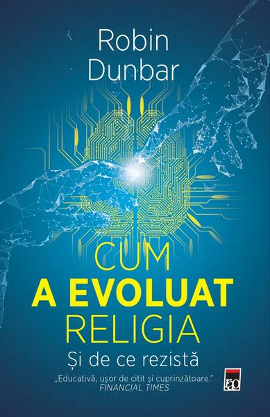 Cum a evoluat religia - și de ce rezistă - RAO