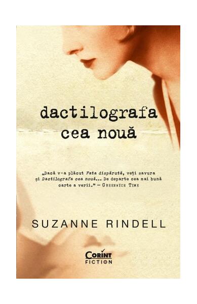 Dactilografa cea nouă - Suzanne Rindell - Corint