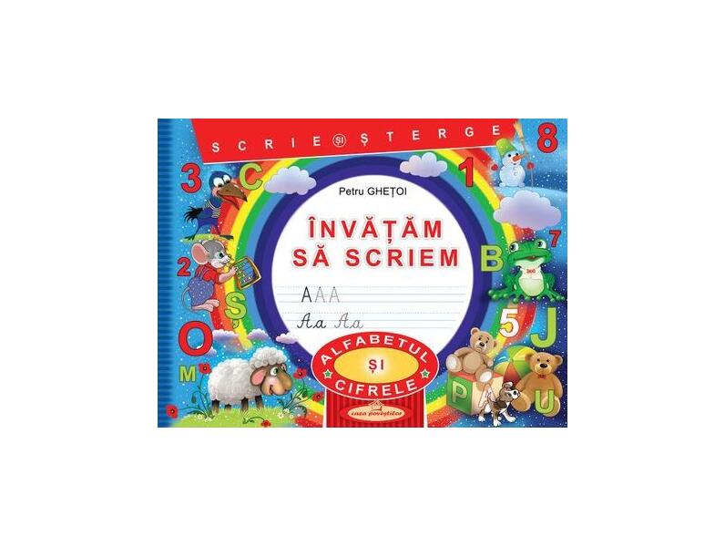 Învățam să scriem - Petru Ghețoi - Casa Poveștilor