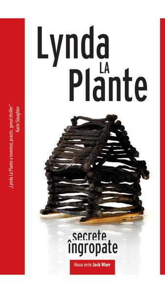 Secrete îngropate (Vol. 1) - Lynda La Plante - Crime Scene Press