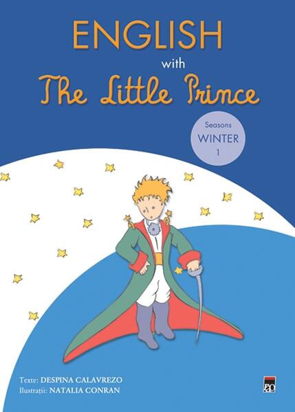 English with The Little Prince. Seasons: Winter (Vol. I) - Despina Calavrezo - RAO